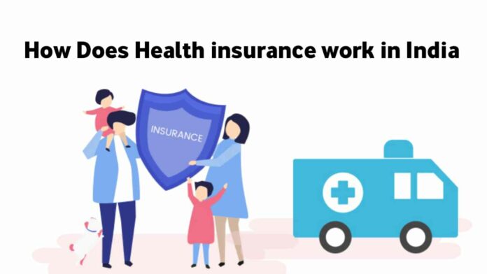 How does health insurance work in India
